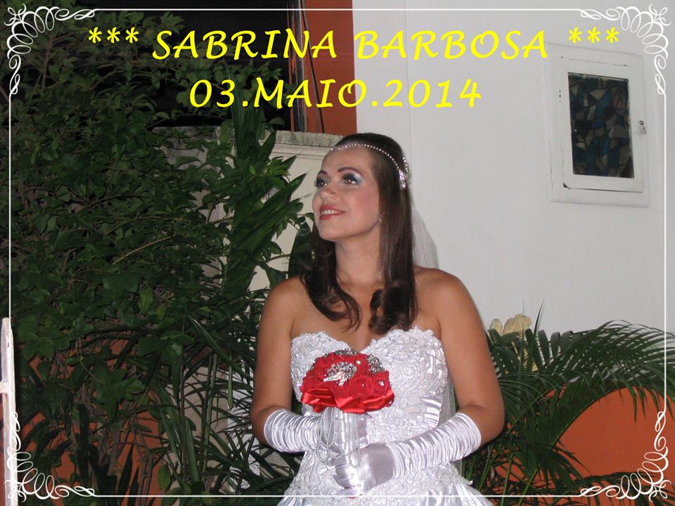 Na foto a bonita noiva Sabrina Barbosa.